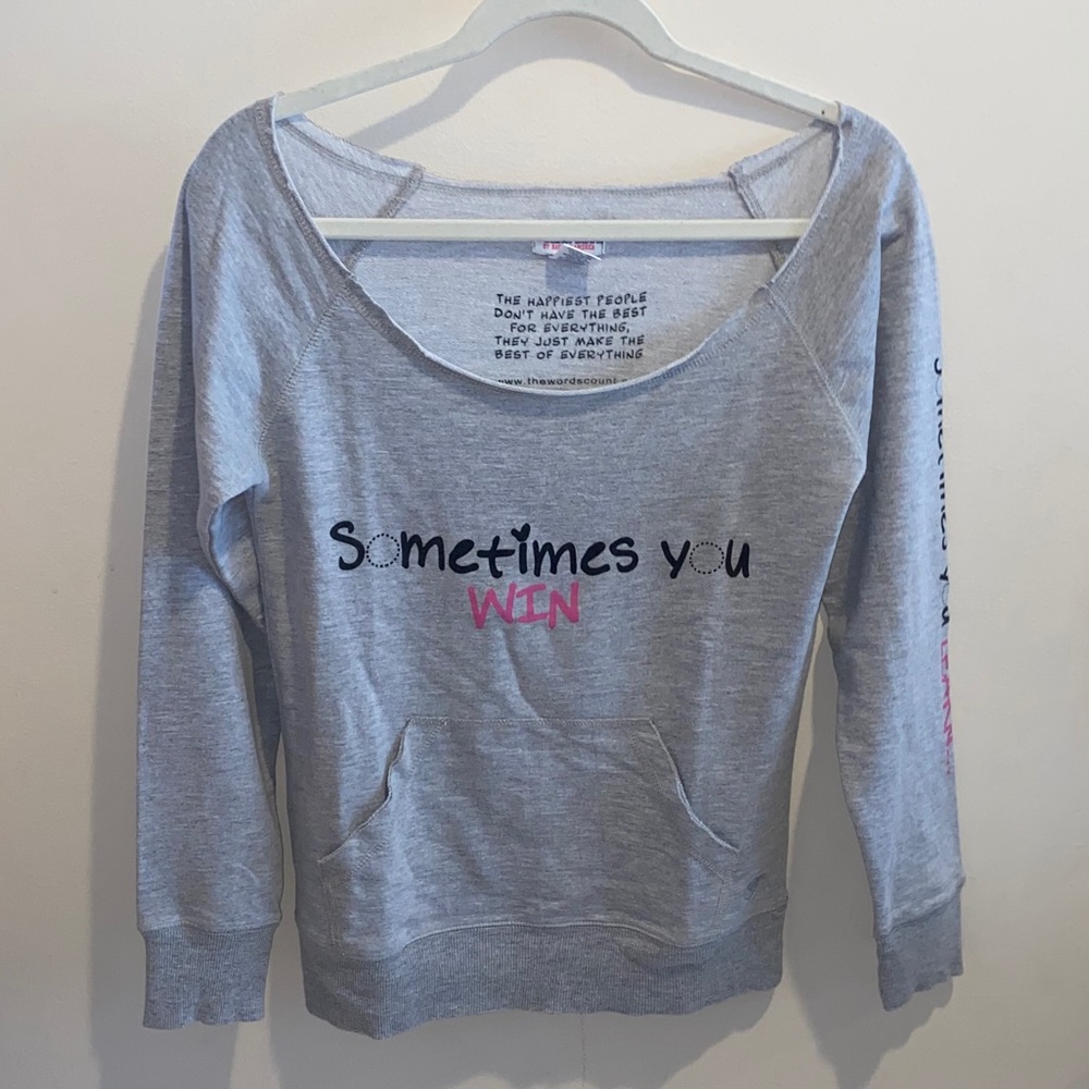 Original Longsleeve, “Sometimes You Win, Sometimes